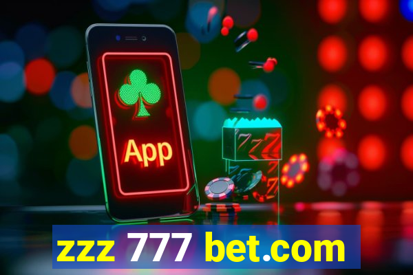 zzz 777 bet.com